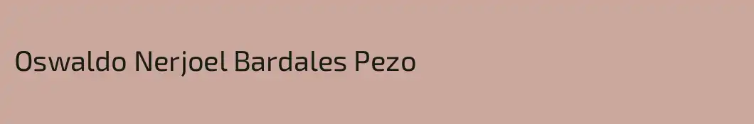 Oswaldo Nerjoel Bardales Pezo